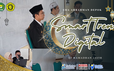 SmartTren Digital Ramadhan 1445H – SMA Arrahman Depok
